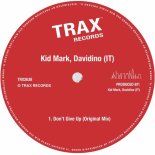 Kid Mark, Davidino (IT) - Don't Give Up