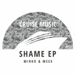 Mirko & Meex - Shame