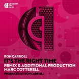 Ron Carroll - It's the Right Time (Marc Cotterell's Plastik Vocal Mix) (Marc Cotterell's Plastik Vocal Mix)