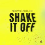 Perfect Pitch & Rocco Feat. IOMMI - Shake It Off (Original Mix)