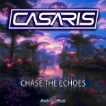 Casaris - Chase the Echoes (Extended Mix)