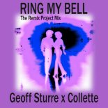 Collette, Geoff Sturre - Ring My Bell (The Remix Project 2025 Mix Edit)