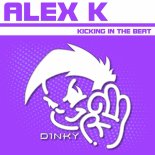 Alex K Feat. Pamela Fernandez - Kicking in the Beat