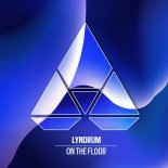 Lyndrum - On The Floor