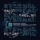 Brennan Heart - The Past, Present & Future (I AM HARDSTYLE Eternal 2024 OST) (Extended Mix)