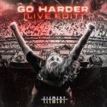 Element - Go Harder (Live Edit Pro Mix)