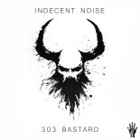 Indecent Noise - 303 Bastard (Extended Mix)