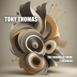 Tony Thomas - Easiness (Original Mix)