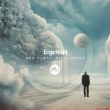 Eigenart - Non Human Intelligence