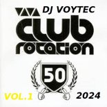 DJ VOYTEC VIVA CLUB ROTATION VOL.1 2024