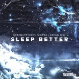 Roman Messer with Somnia & Airwalk3er - Sleep Better (Original Mix)