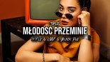 Toples - Młodość przeminie (Tr!Fle & LOOP & Black Due REMIX)