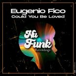 Eugenio Fico - Could You Be Loved