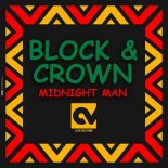 Block & Crown - Midnight Man