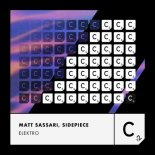 Matt Sassari, SIDEPIECE - Elektro (Extended Mix)