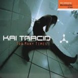 KAI TRACID -TOO MANY TIMES(ENERGY MIX)