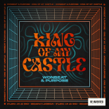 Wonbeat & Purpose - King Of My Castle