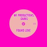 MF Productions, Garas - Found Love