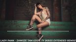 Lady Pank - Zawsze tam gdzie ty (Kriss Extended Remix)