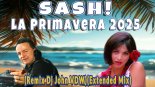 Sash - La Primavera 2025 (Remix Dj John VDW)(Extended Mix)