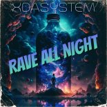 Xdasystem - Rave All Night