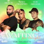 Toy Armada, Jace M, Joey Diamond - Waiting for Tonight (GSP Remix)