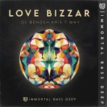 Dj Benosh, Dj Kris T Why - Love Bizzar