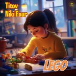 TITOV feat. Niki Four - Lego