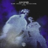 Vluarr & Arcando Feat. Felix Samuel - Ascend (DRZ & Arcando Extended VIP Mix)