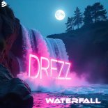 Drezz - Waterfall (Extended Mix)