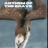 Cyclone Feat. KATIE - Anthem of the brave