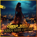 Custo Lopez Feat. Novara - From The Ashes (Original Mix)