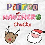 Chucko - Perreo Navinero