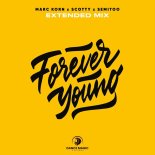 Marc Korn & Scotty Feat. Semitoo - Forever Young (Extended Mix)