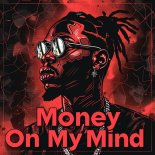 NINJV - Money On My Mind