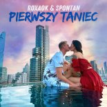 Spontan & Roxaok - Pierwszy Taniec