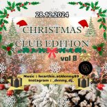 CHRISTMAS_CLUB_ EDITTION_vol8_MIX BY_DJ DENNY.(Music)  12.2024.