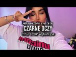 Arek Kopaczewski - Czarne oczy (z rep. CIN CIN) (Tr!Fle & LOOP & Black Due REMIX)