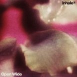 Inhaler - Open Wide