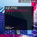 Xzatic - Highest State (Radio Mix)