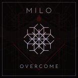 MILO [DE] - Overcome (Original Mix)