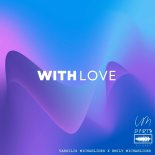 Vassilis Michaelides and Emily Michaelides - With Love (Extended)