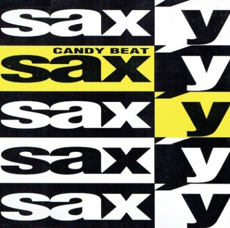 Candy Beat - Sax'y 2025 (Extended Ultimix by DJSW Productions ATB Edit) 130 bpm