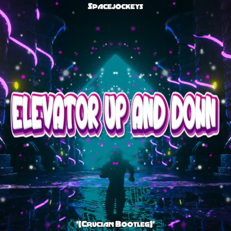 Spacejockeys - Elevator up and down (Crucian Bootleg)