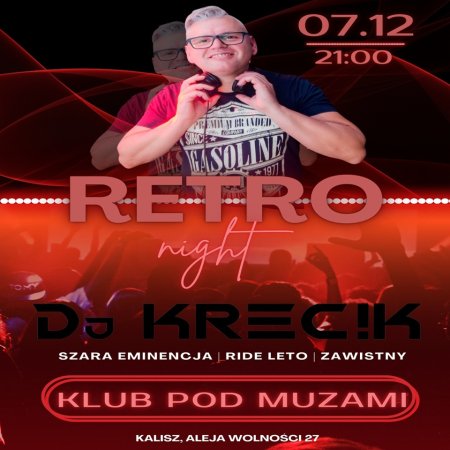 DJ KRECIK LIVE AT RETRO NIGHT SET POD MUZAMI (07.12.2024)