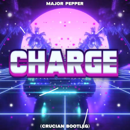 Major Pepper - Charge (Crucian Bootleg)