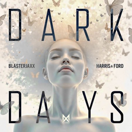 BlasterJaxx x Harrs & Ford - Dark Days (Extended Mix)