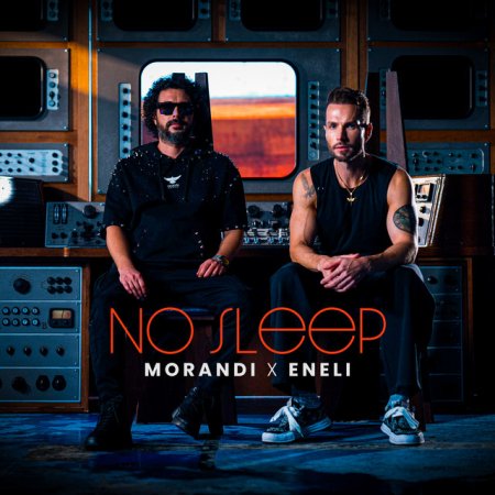 Morandi & Eneli - No Sleep (Ultimix by DJSW Productions VS Edit) 128 bpm