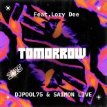 DJPool75 and SAIMON LIVE Feat. Lory Dee - Tomorrow