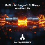 MaRLo & Uberjak'd ft. Bianca - Another Life (Extended Mix)